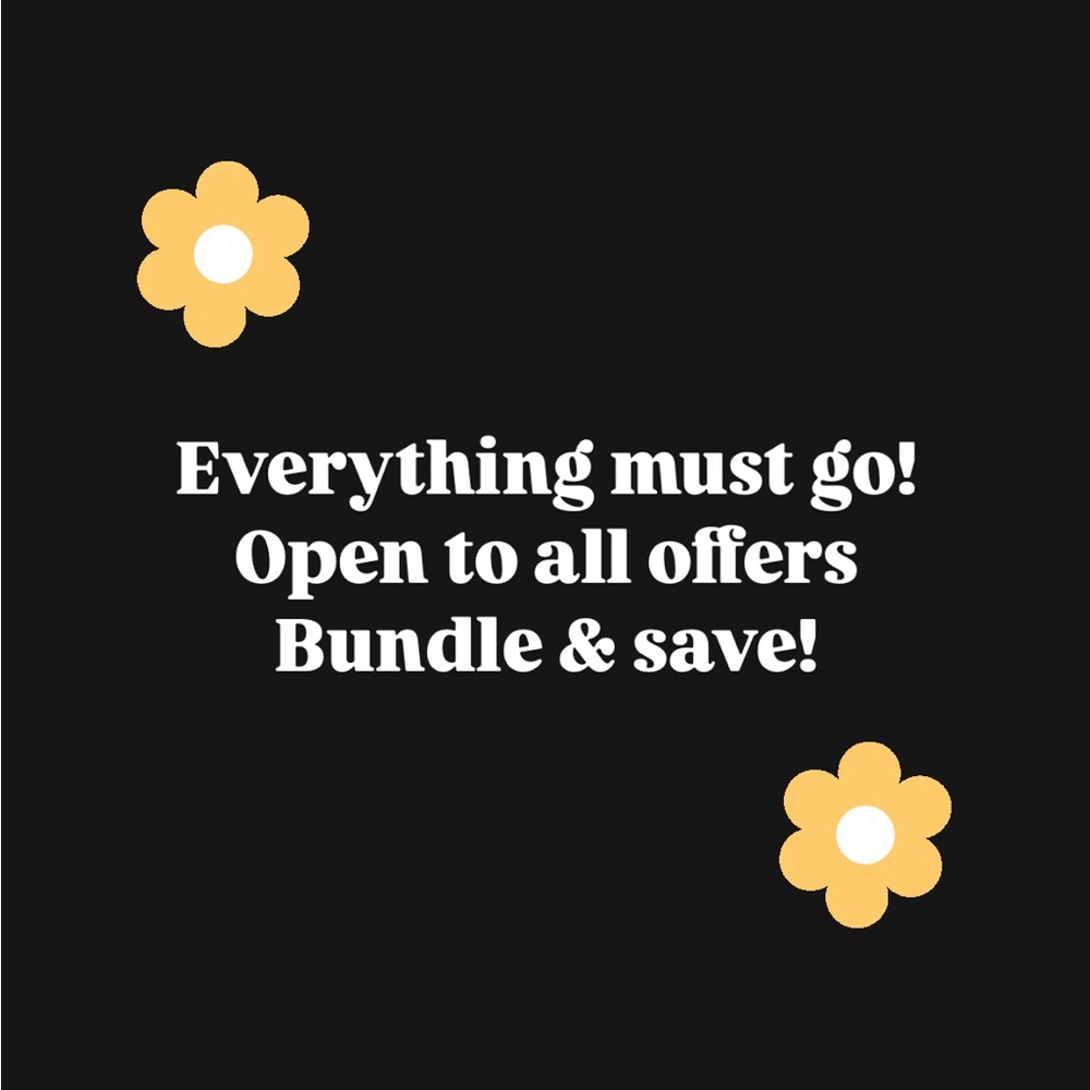 Moving sale! Everything must go!